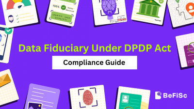 Data Fiduciary under DPDP Act 2023 compliance guide for fintech companies handling user data